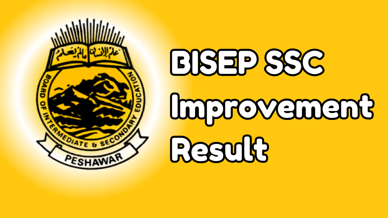 BISEP SSC Improvement Result 2024 for 9th & 10th