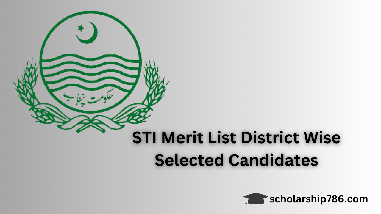 STI Merit List 2025: District-Wise Selected Candidates @sti.pesrp.edu.pk