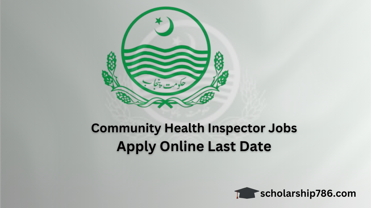 Apply Online for Community Health Inspector Jobs 2025 Last Date