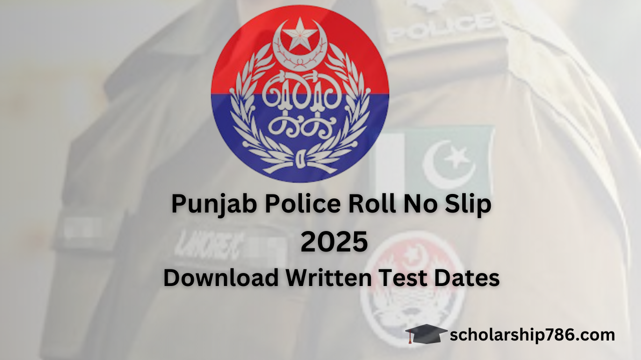 Punjab Police Roll No Slip 2025 Download Important Written Test Dates